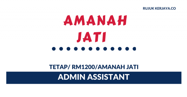Amanah Jati ~ Admin Assistant