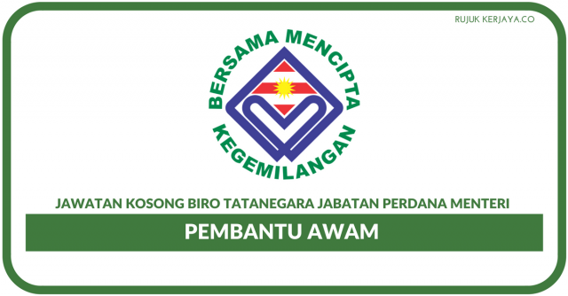 Biro Tatanegara Jabatan Perdana Menteri (BTN) ~ Pembantu Awam