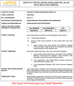 Iklan Jawatan Kosong Institut Penyelidikan Keselamatan Jalan Raya Malaysia (MIROS) ~ Kekosongan Jawatan Pegawai Tadbir