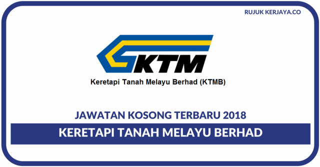 Keretapi Tanah Melayu Berhad (KTMB)