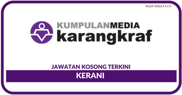 Kumpulan Media Karangkraf ~ Kerani