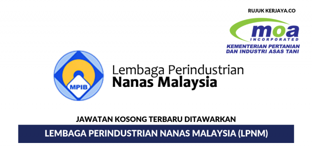 Lembaga Perindustrian Nanas Malaysia (LPNM) 2019
