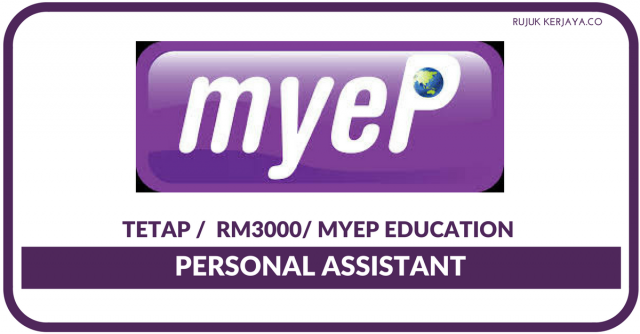 MYEP Education ~ Personal Assistant