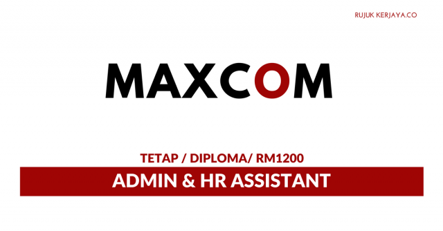 Maxcomponents ~ Admin & HR Assistant