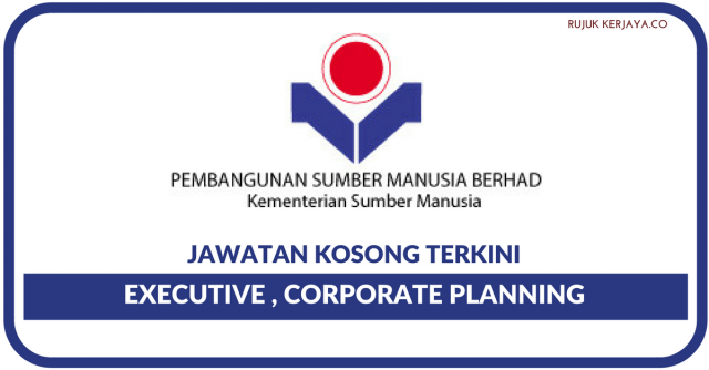 Pembangunan Sumber Manusia Berhad ~ Executive
