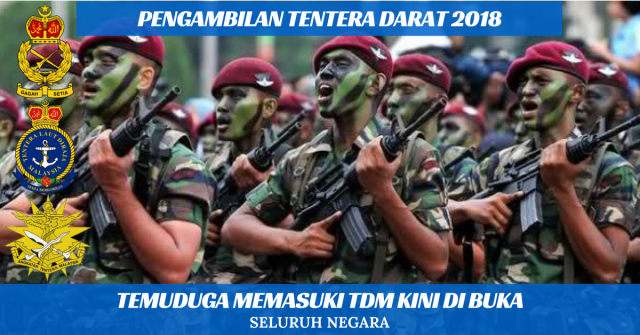 Permohonan & Pengambilan Tentera Darat Malaysia (TDM) Di Buka
