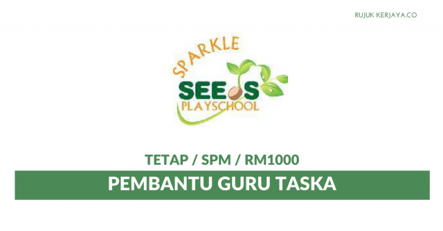 Sparkle Seeds Child Care Centre ~ Pembantu Guru Taska