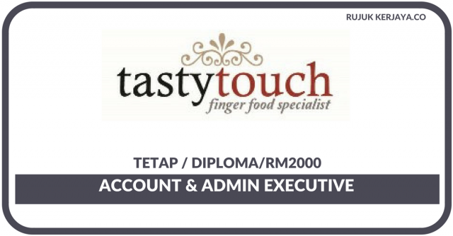 Tasty Touch Catering ~ Account & Admin Executive