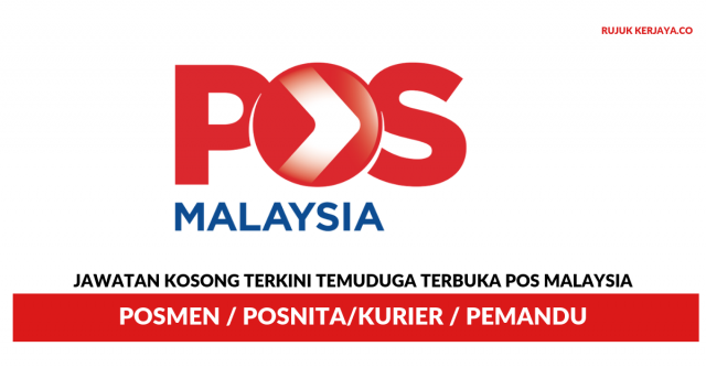 Temuduga Terbuka Pos Malaysia Berhad ~ Posmen/Posnita/Kurier/Pemandu