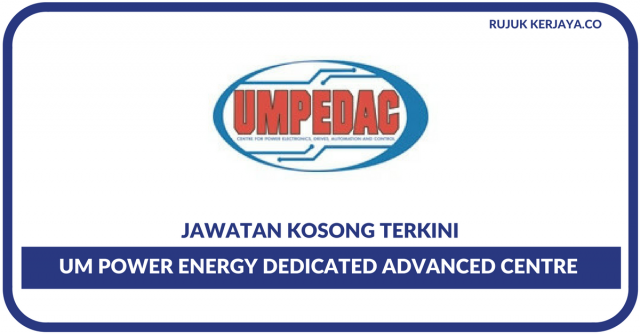UM Power Energy Dedicated Advanced Centre (UMPEDAC)