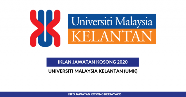 Universiti Malaysia Kelantan (UMK) ~ Pembantu Tadbir, Pembantu Awam, Pembantu Kesihatan & PelbagaiJawatan