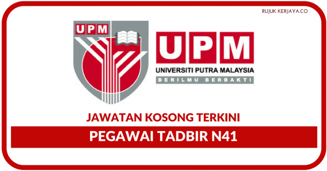 Universiti Putra Malaysia (UPM) ~ Pegawai Tadbir
