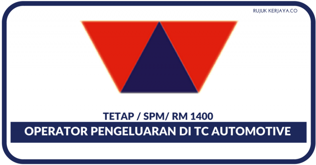 Operator Pengeluaran Di Warisan TC Automotive