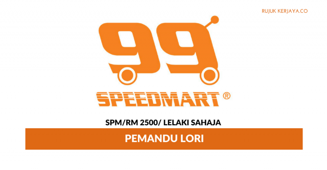 99 Speed Mart ~ Pemandu Lori