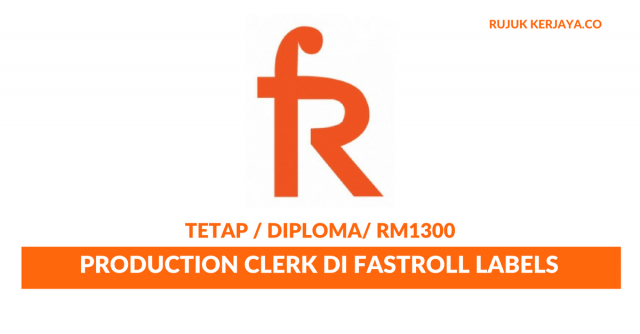 Fastroll Labels ~ Production Clerk