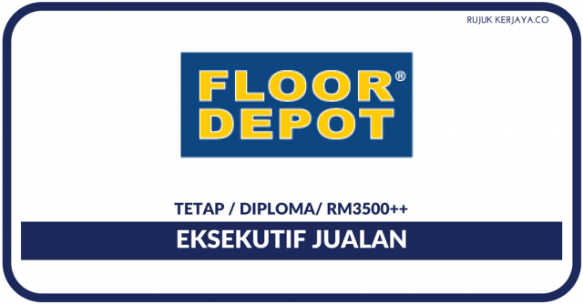 Floor Depot Retail ~ Eksekutif Jualan