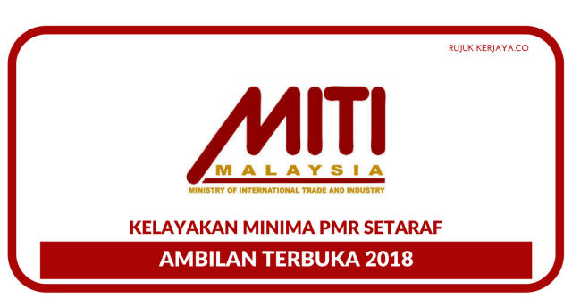 Kementerian Perdagangan Antarabangsa dan Industri (MITI) Terbuka 2018