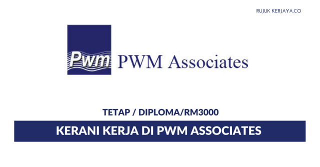 Kerani Kerja Di PWM Associates