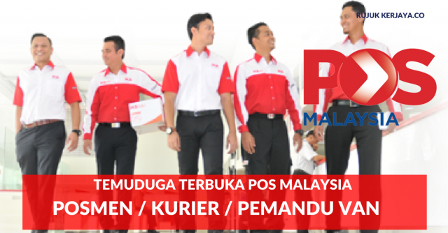 Temuduga Terbuka Pos Malaysia Untuk Kekosongan Posmen, Kurier & Pemandu Van Lori