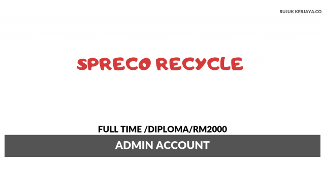 Spreco Recycle ~ Admin Account / Gaji RM2000