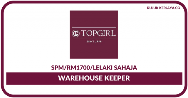 TOPGIRL ~ Warehouse Keeper