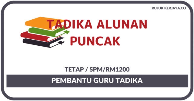 Pembantu Guru Tadika Di Tadika Alunan Puncak (Bertugas Memberi Sepenuh Bantuan Kepada Guru Ketika Mengajar)