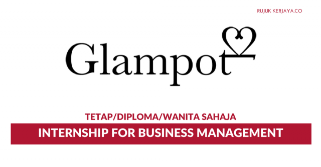 Glampot ~ Internship for Business Management