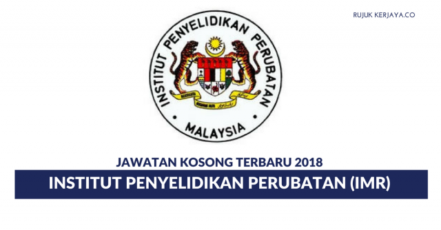 Institut Penyelidikan Perubatan (IMR) 2018