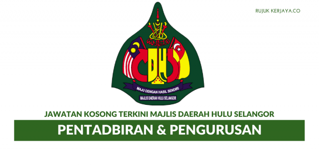 Majlis Daerah Hulu Selangor ~ Pentadbiran & Pengurusan