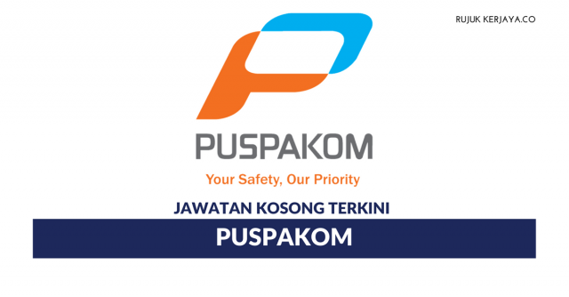 Permohonan Jawatan Kosong Puspakom Dibuka