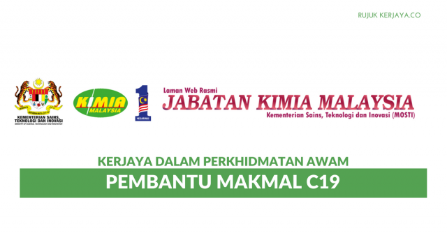 Pembantu Makmal C19 di Jabatan Kimia Malaysia ~ Minima SPM/SVM/SKM Layak Mohon