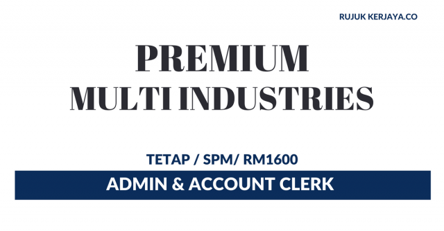 Premium Multi Industries ~ Admin & Account Clerk