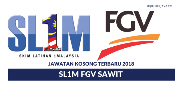Skim Latihan 1 Malaysia Felda Global Ventures ~ FGV SAWiT Cadet Planter Programme