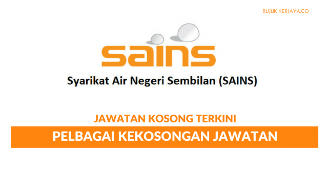 Syarikat Air Negeri Sembilan ~ Pelbagai Kekosongan Jawatan