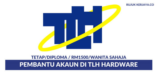 TLH Hardware & Machinery ~ Pembantu Akaun