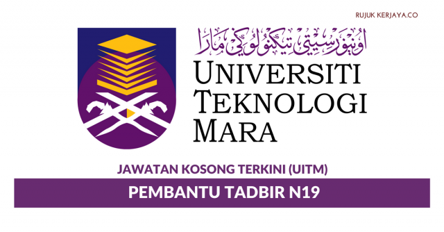 Universiti Teknologi MARA (UiTM) ~ Pembantu Tadbir