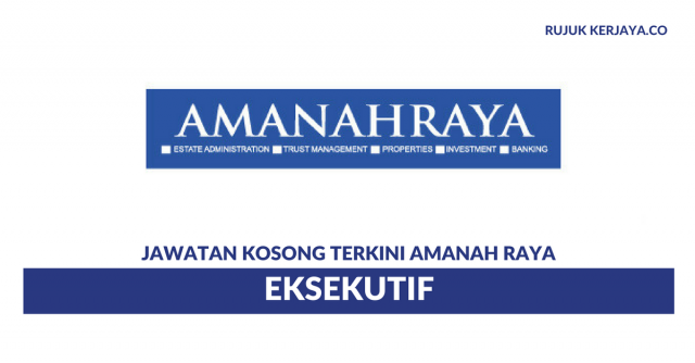 Amanah Raya ~ Eksekutif