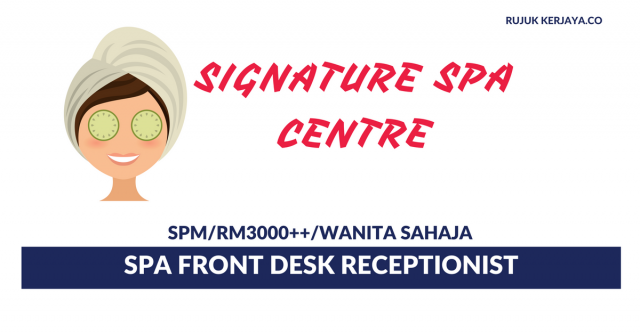 Award Winning Signature Spa Center ~ Spa Front Desk Receptionist