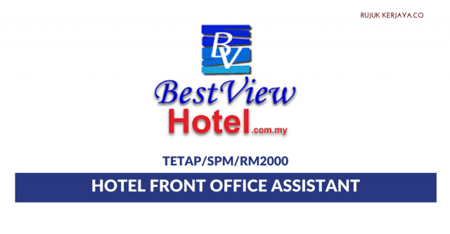 Best View Hotel ~ Hotel Front Office Assistant