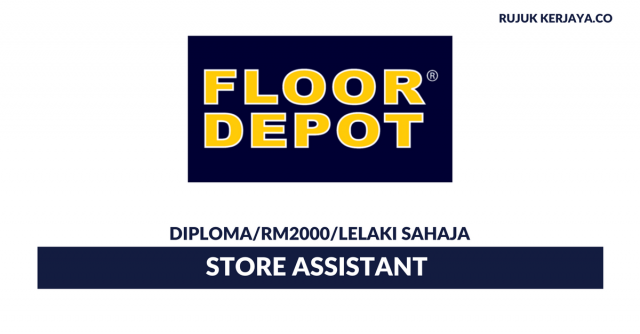 Floor Depot Retail ~ Store Assistant