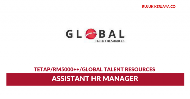 Global Talent Resources ~ Assistant HR