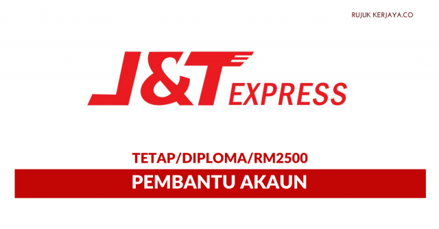 J&T Express ~ Pembantu Akaun