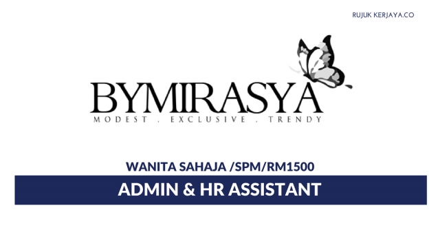 Mirasya Legacy ~ Admin & HR Assistant
