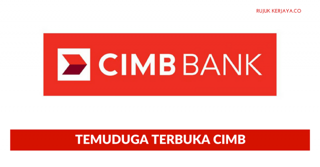 Temuduga Terbuka Skim Latihan 1Malaysia CIMB