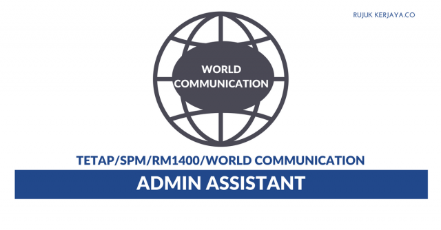 World Communication ~ Admin Assistant