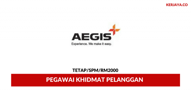 Aegis BPO Malaysia ~ Pegawai Khidmat Pelanggan