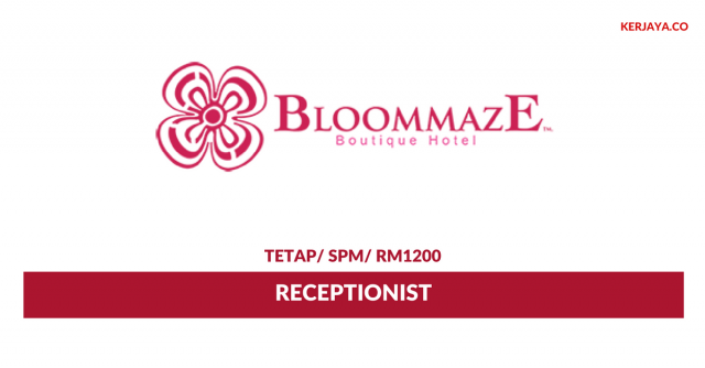 Bloommaze Hotel ~ Receptionist