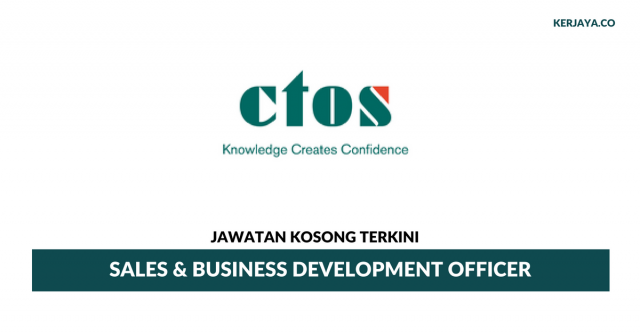 CTOS ~ Sales & Business Development Officer