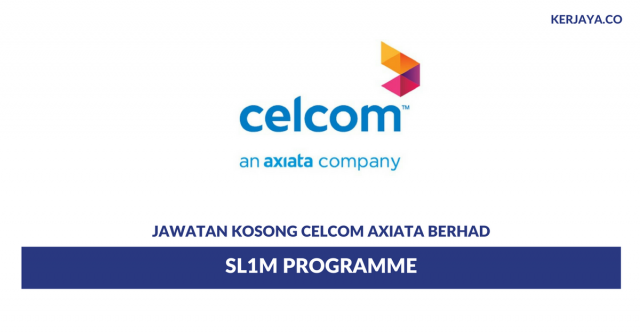 Celcom Axiata ~  SL1M Programme