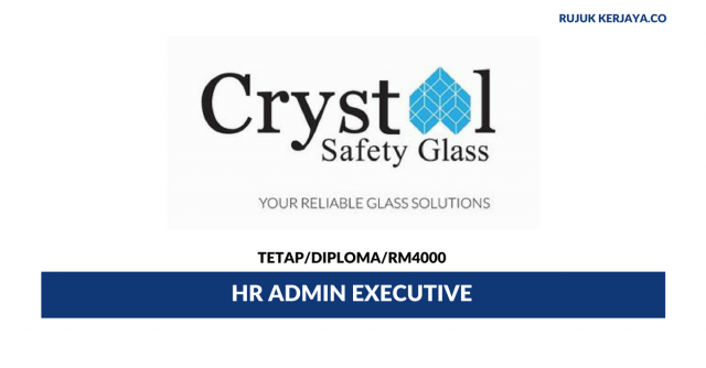 Crystal Safety Glass ~ HR Admin Executive